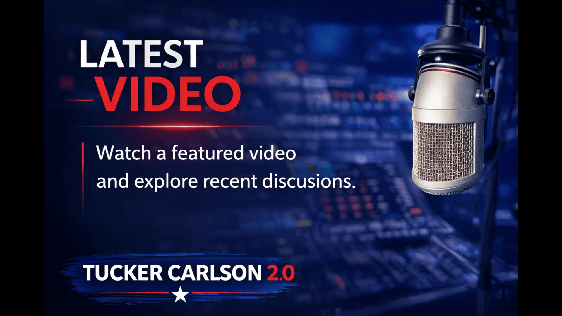 Tucker Carlson 2.0